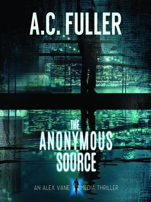 cover image of The Anonymous Source